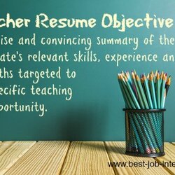Eminent Teaching Resume Objective Samples Statements
